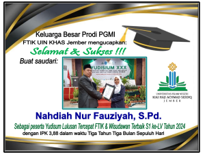 Wisudawan Terbaik !!! Selamat & sukses buat Nahdiah Nur Fauziyah mahasiswa Prodi PGMI FTIK UIN KHAS